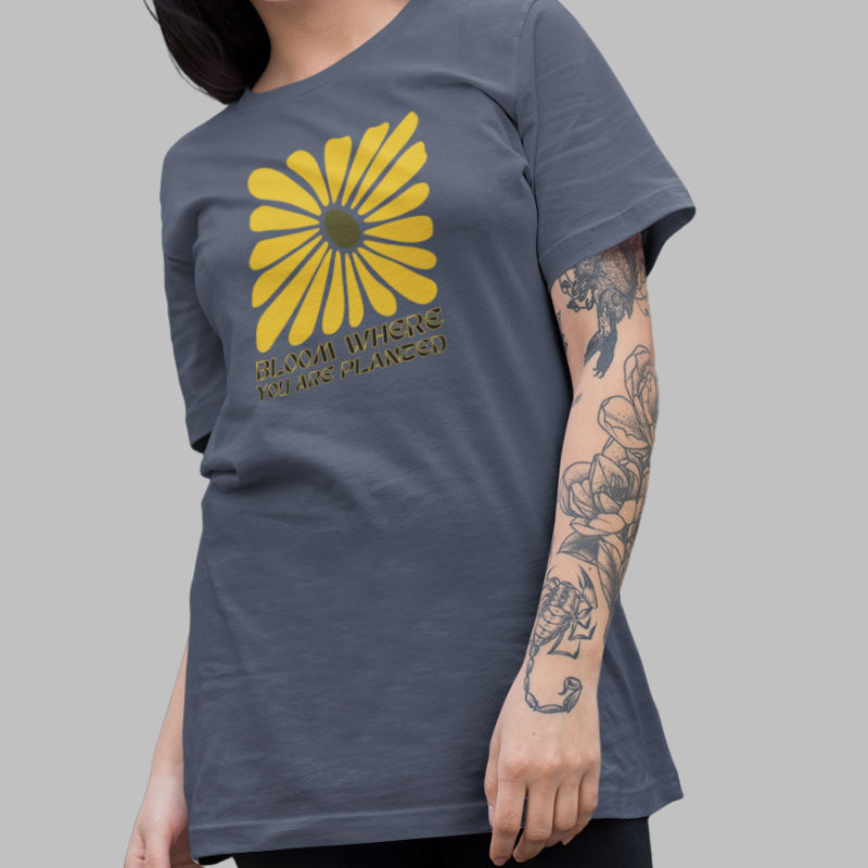 Bloom Where You Are Planted Printed T Shirt