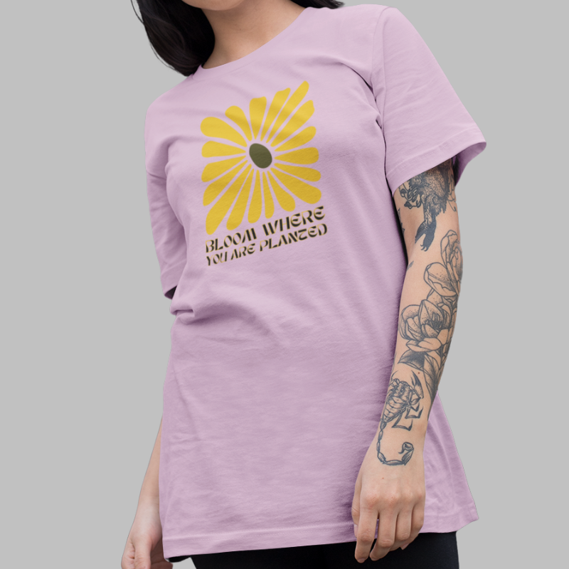 Bloom Where You Are Planted Printed T Shirt