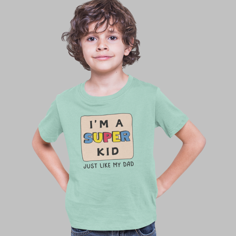 I'm a  Super Kid Printed T-Shirt