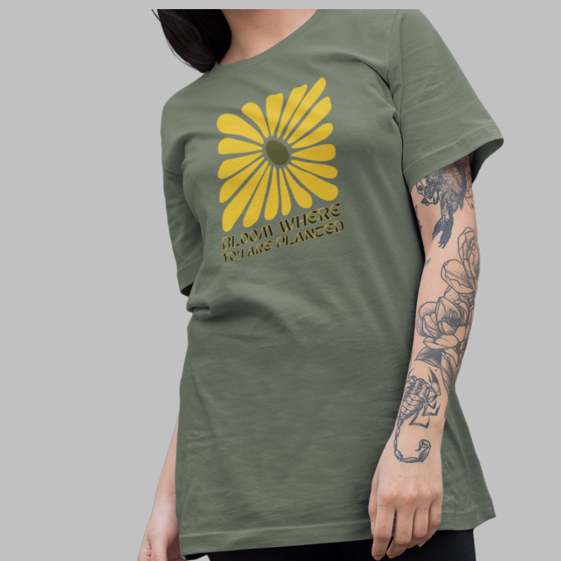 Bloom Where You Are Planted Printed T Shirt