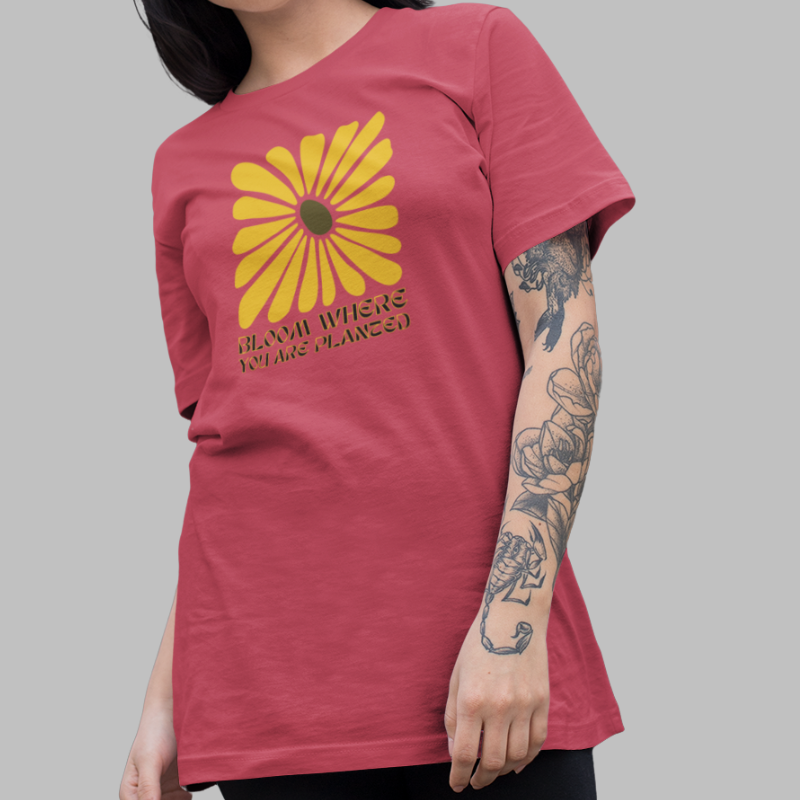 Bloom Where You Are Planted Printed T Shirt